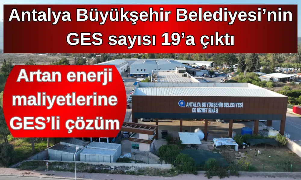 Artan enerji maliyetlerine GES’li çözüm